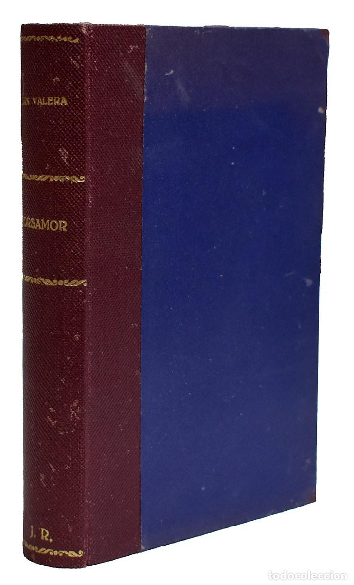 Libros antiguos: Morsamor - Juan Valera