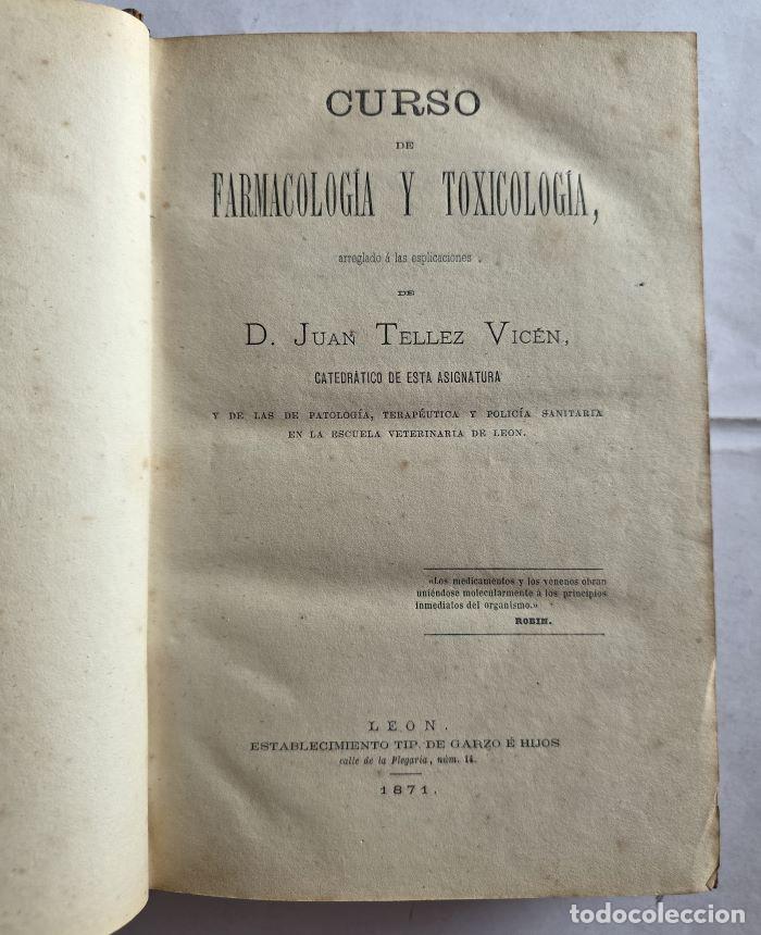 Libros antiguos: CURSO DE FARMACOLOG&Iacute;A Y TOXICOLOG&Iacute;A - Juan T&eacute;llez Vic&eacute;n