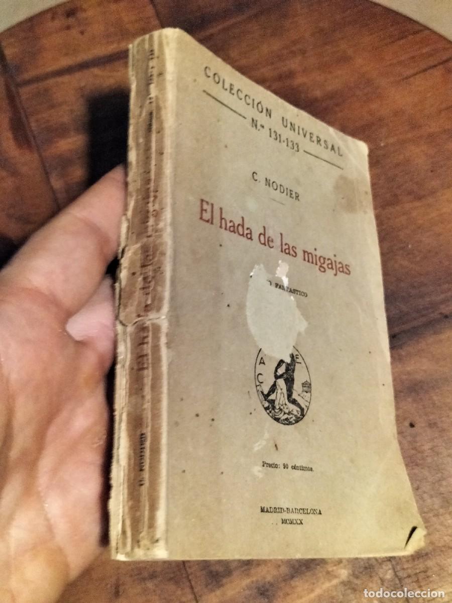 Libros antiguos: El hada de las migajas. 1920 .coleccion universal - Foto 4