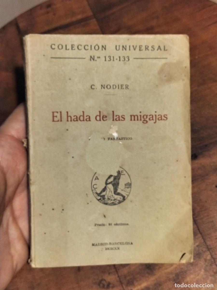Libros antiguos: El hada de las migajas. 1920 .coleccion universal - Foto 5