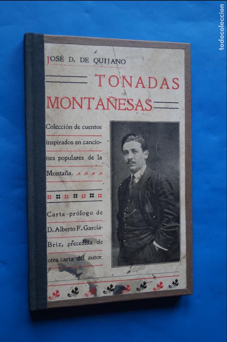 Libros antiguos: TONADAS MONTA&Ntilde;ESAS. JOSE D. DE QUIJANO. 1911