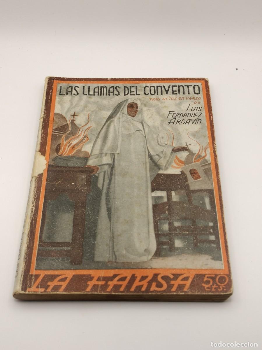 Libros antiguos: Las llamas del Convento por Luis Fern&aacute;ndez Ardavin 1932