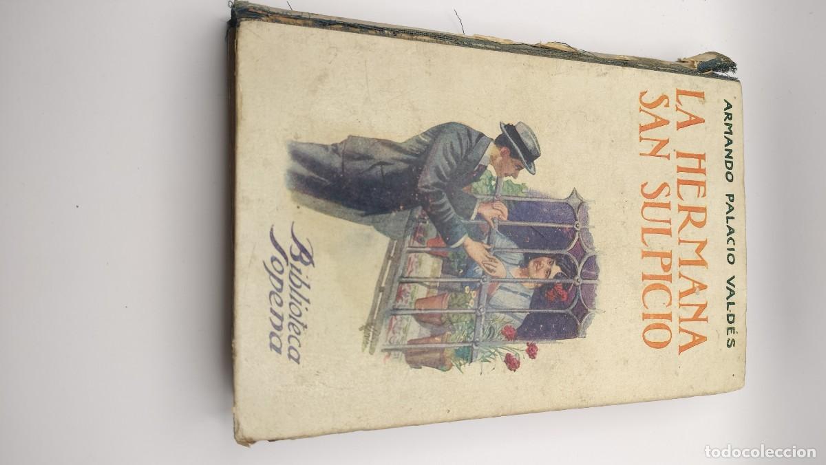 Libros antiguos: La hermana San Suplicio de Armando Palacio Vald&eacute;s 1889
