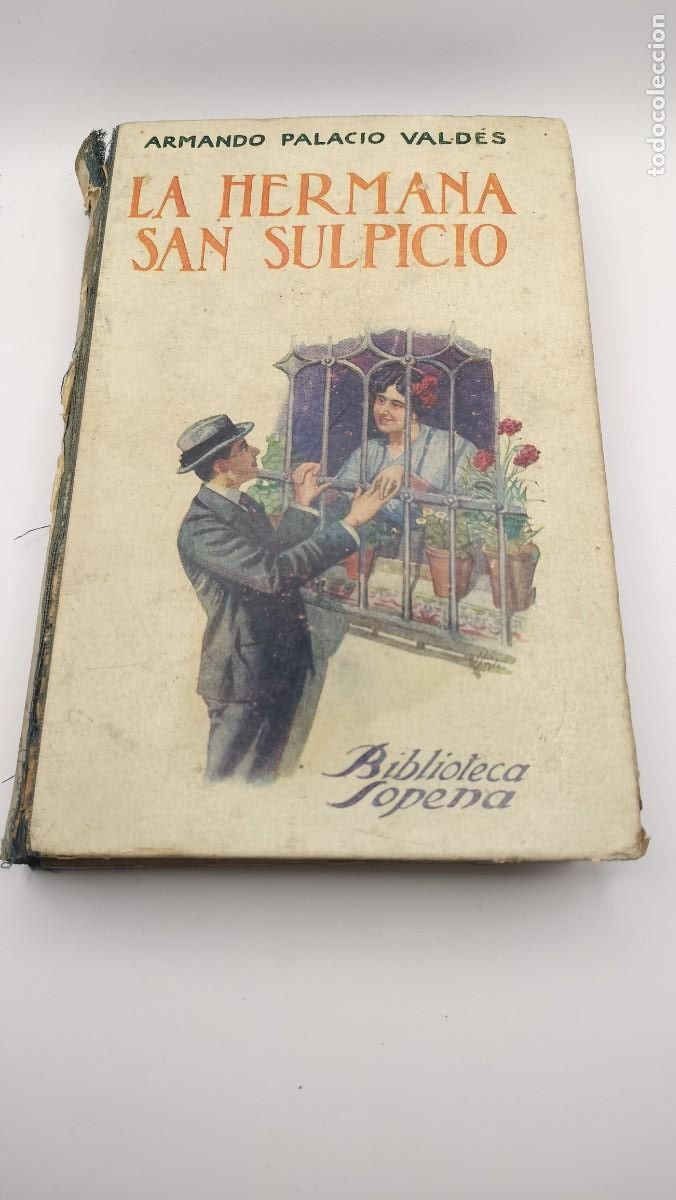 Libros antiguos: La hermana San Suplicio de Armando Palacio Vald&eacute;s 1889