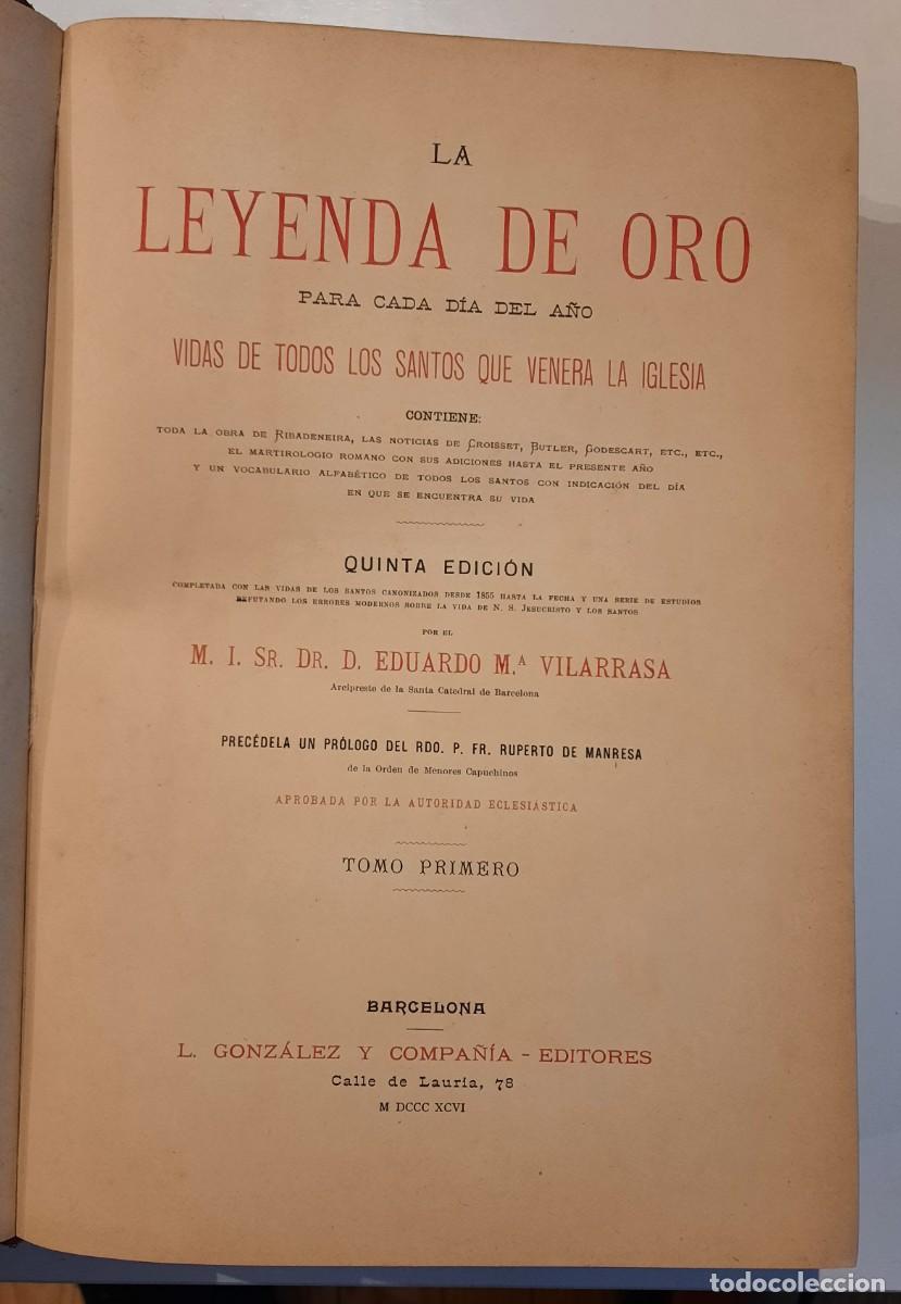 Libros antiguos: La Leyenda de Oro. Para cada d&iacute;a del a&ntilde;o. (4 tomos, B-1896). Muy buen estado.