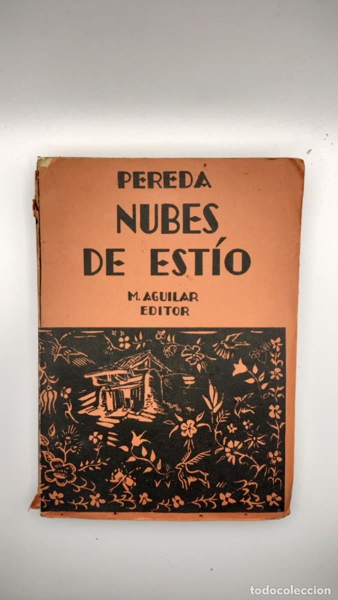 Libros antiguos: Nubes de est&iacute;o. Pereda. M. Aguilar Editor