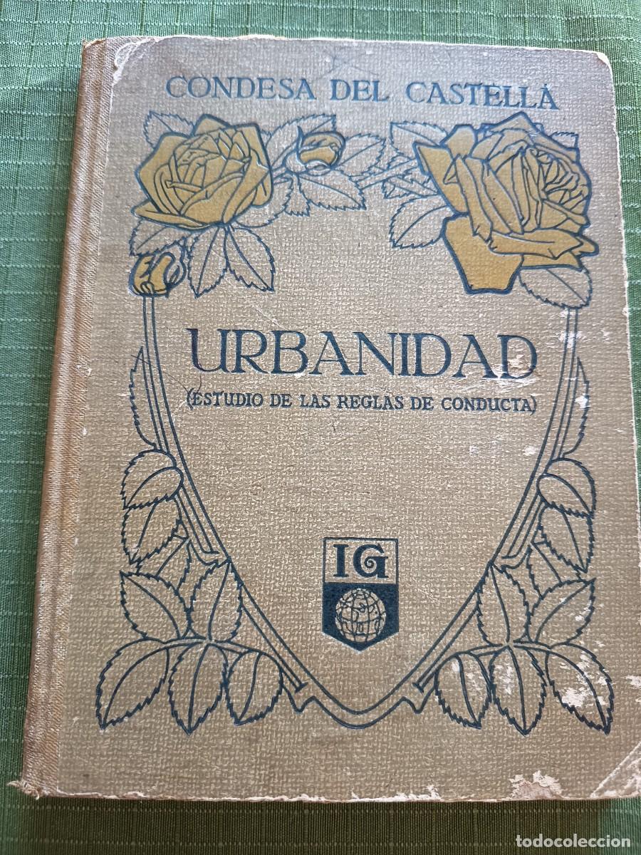 Libros antiguos: Urbanidad(Estudio de las reglas de conducta) - Foto 1