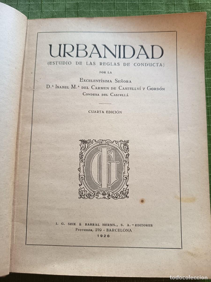 Libros antiguos: Urbanidad(Estudio de las reglas de conducta) - Foto 3