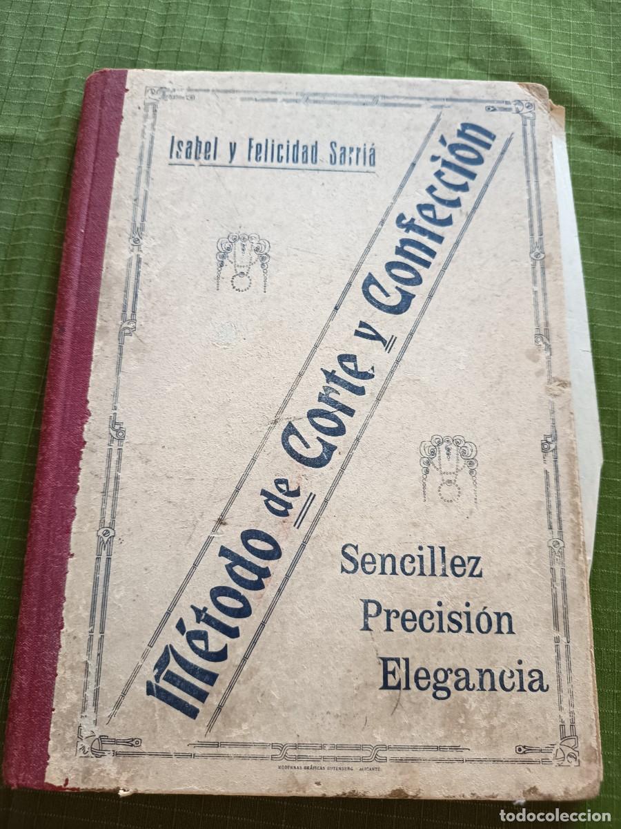 Libros antiguos: M&eacute;todo de Corte y Confecci&oacute;n - Foto 1