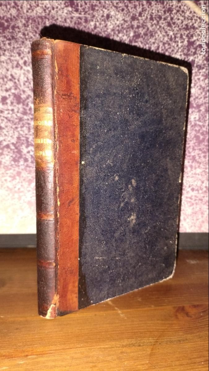 Libros antiguos: TRATADO DE LAS RELACIONES INTERNACIONALES DE ESPA&Ntilde;A - A&Ntilde;O 1848 - FACUNDO GO&Ntilde;I.