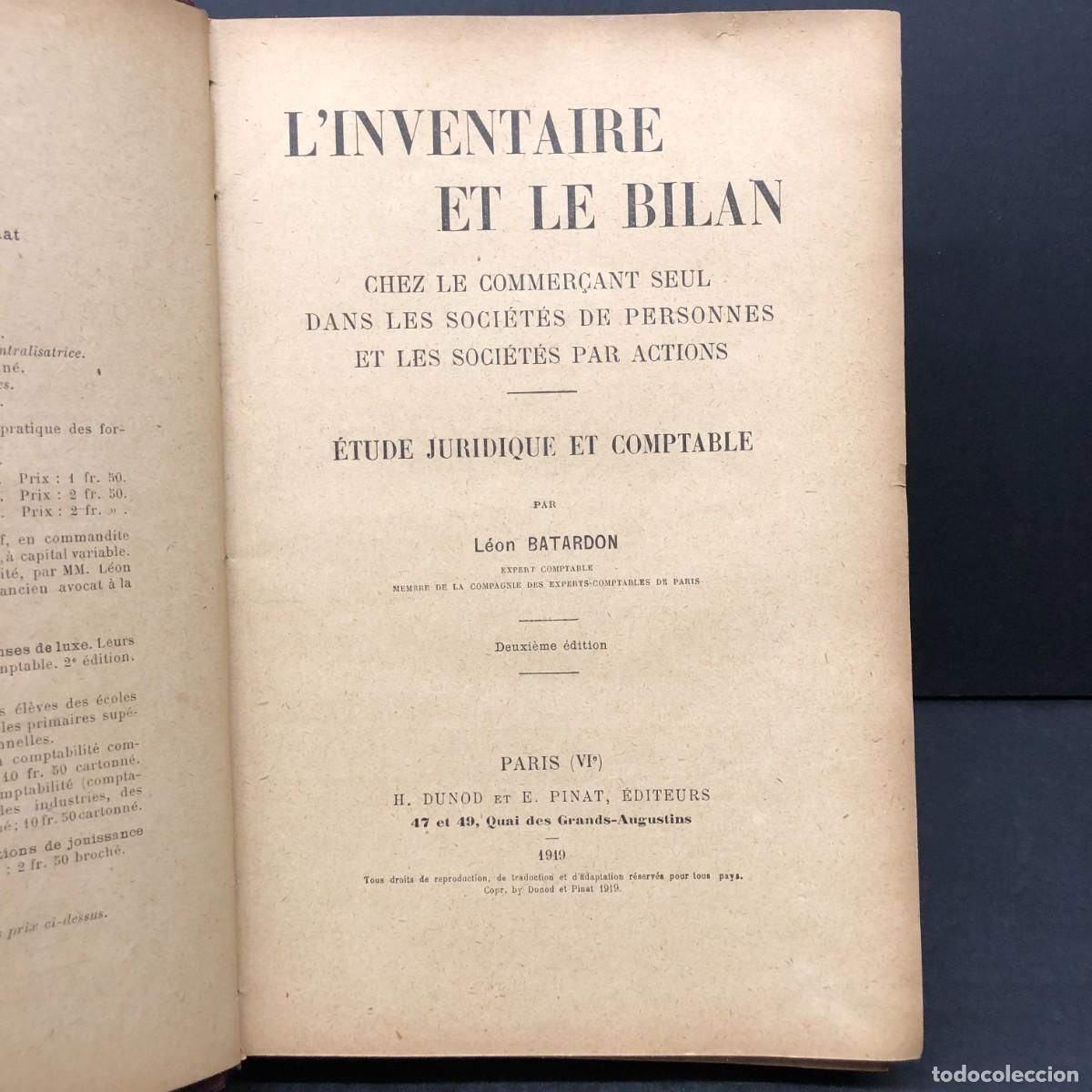 Libros antiguos: L'INVENTAIRE ET LE BILAN - LE&Oacute;N BATARDON - PARIS N&ordm;VI - 1919 / 1063