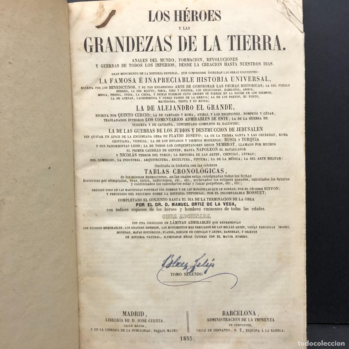 Libros antiguos: LOS H&Eacute;ROES Y LAS GRANDEZAS DE LA TIERRA - TOMO II - 1855 - MADRID / 1064