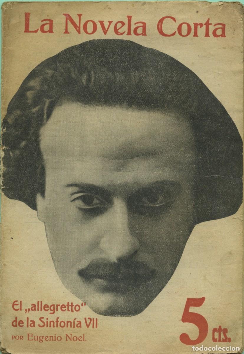 Libros antiguos: Eugenio Noel. EL ALLEGRETTO DE LA SINFON&Iacute;A VII. A&ntilde;o 1. 1916. N&ordm; 11. Pp. 34