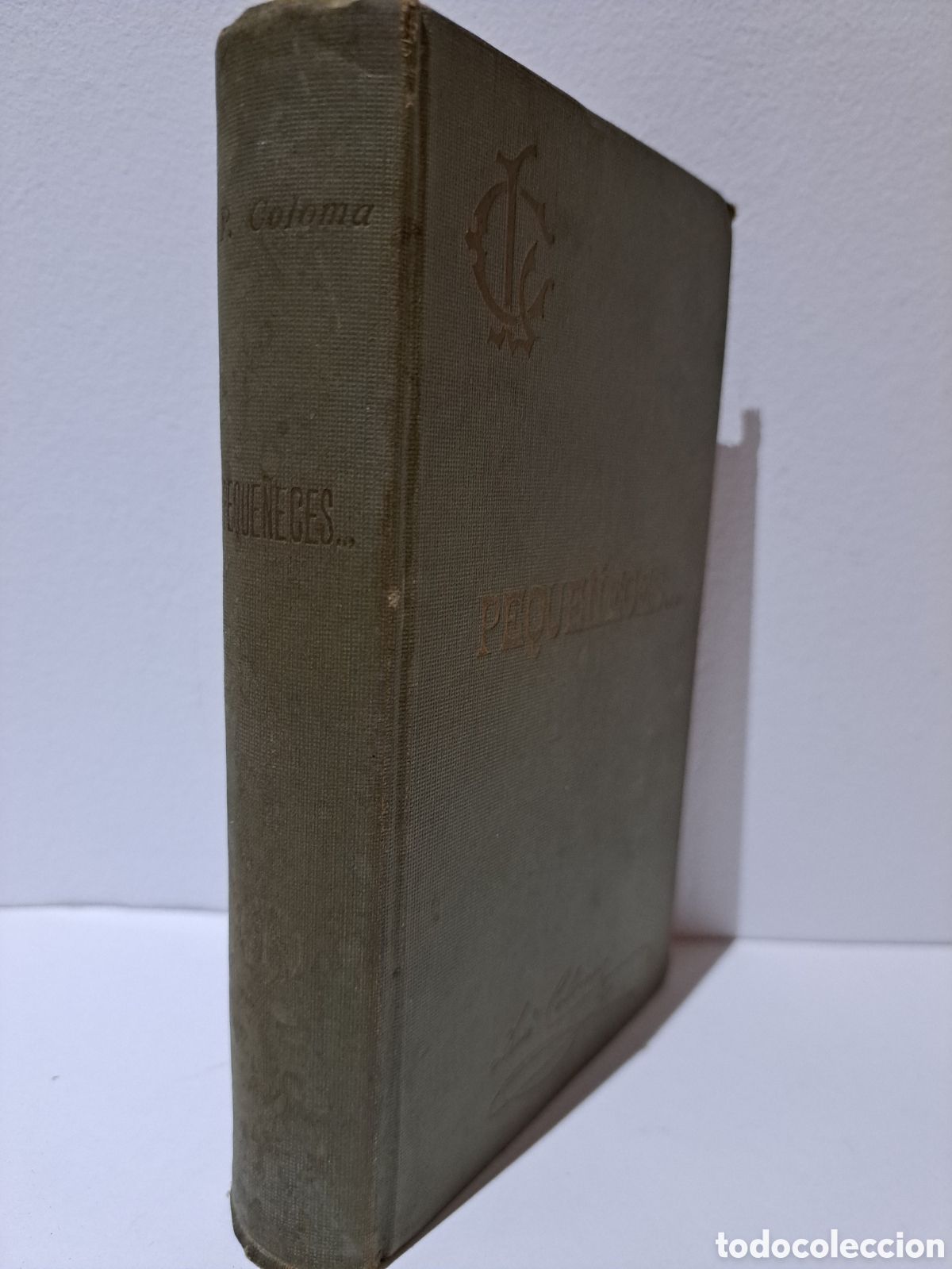 Libros antiguos: PEQUE&Ntilde;ECES - P. LUIS COLOMA - 1916, 11&ordf; EDICI&Oacute;N