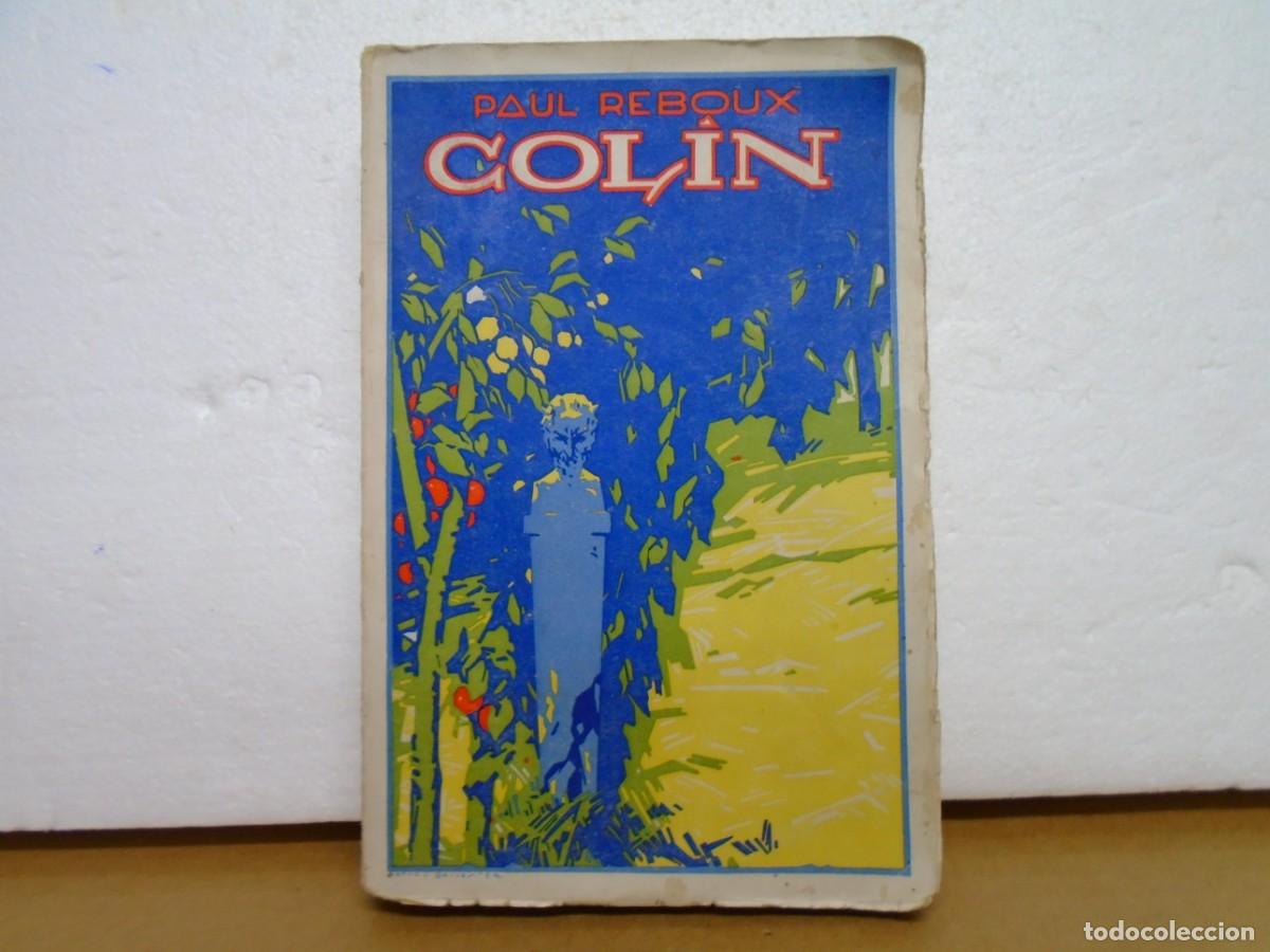 Libros antiguos: PAUL REBOUX/COLIN/PROMETEO,VALENCIA C.A.1920/284 PAGINAS + INDICE.