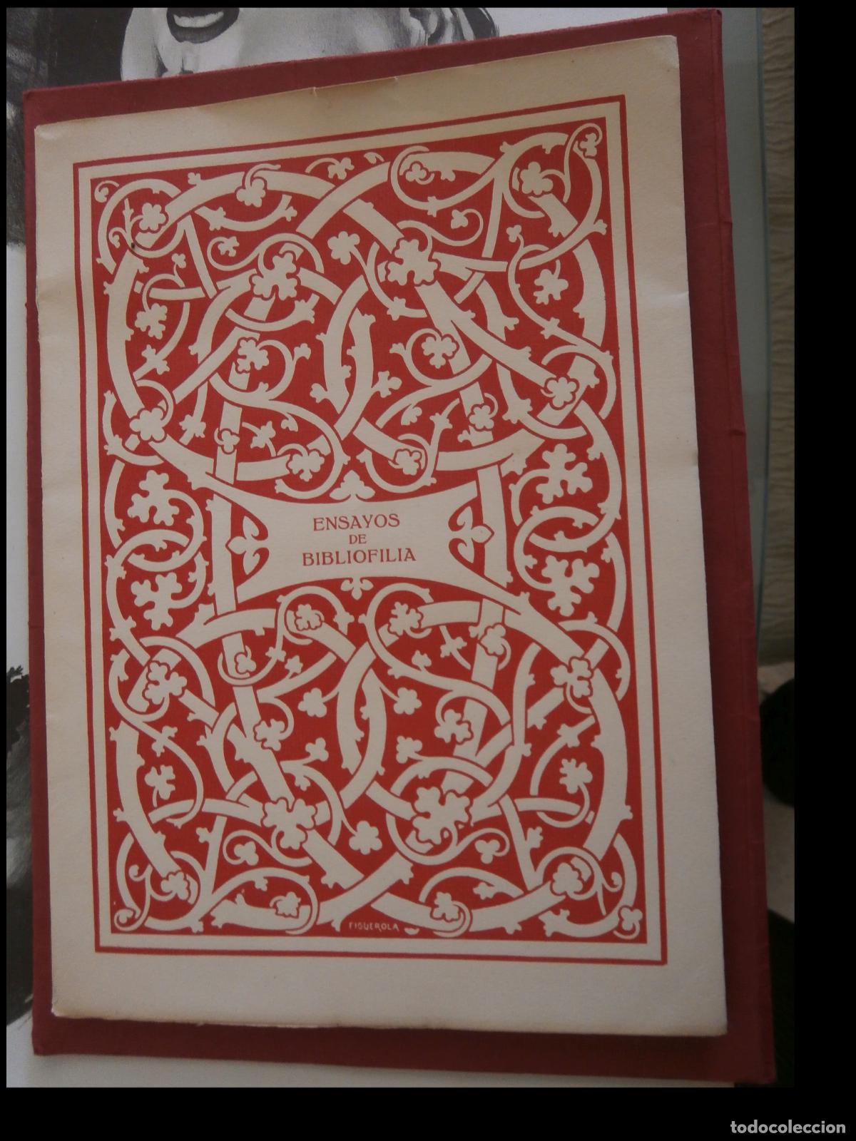 Libros antiguos: Ensayos de Bibliofilia. Reunidos y Publicados con motivo de los XXV a&ntilde;os de .... R. Miquel y Planas