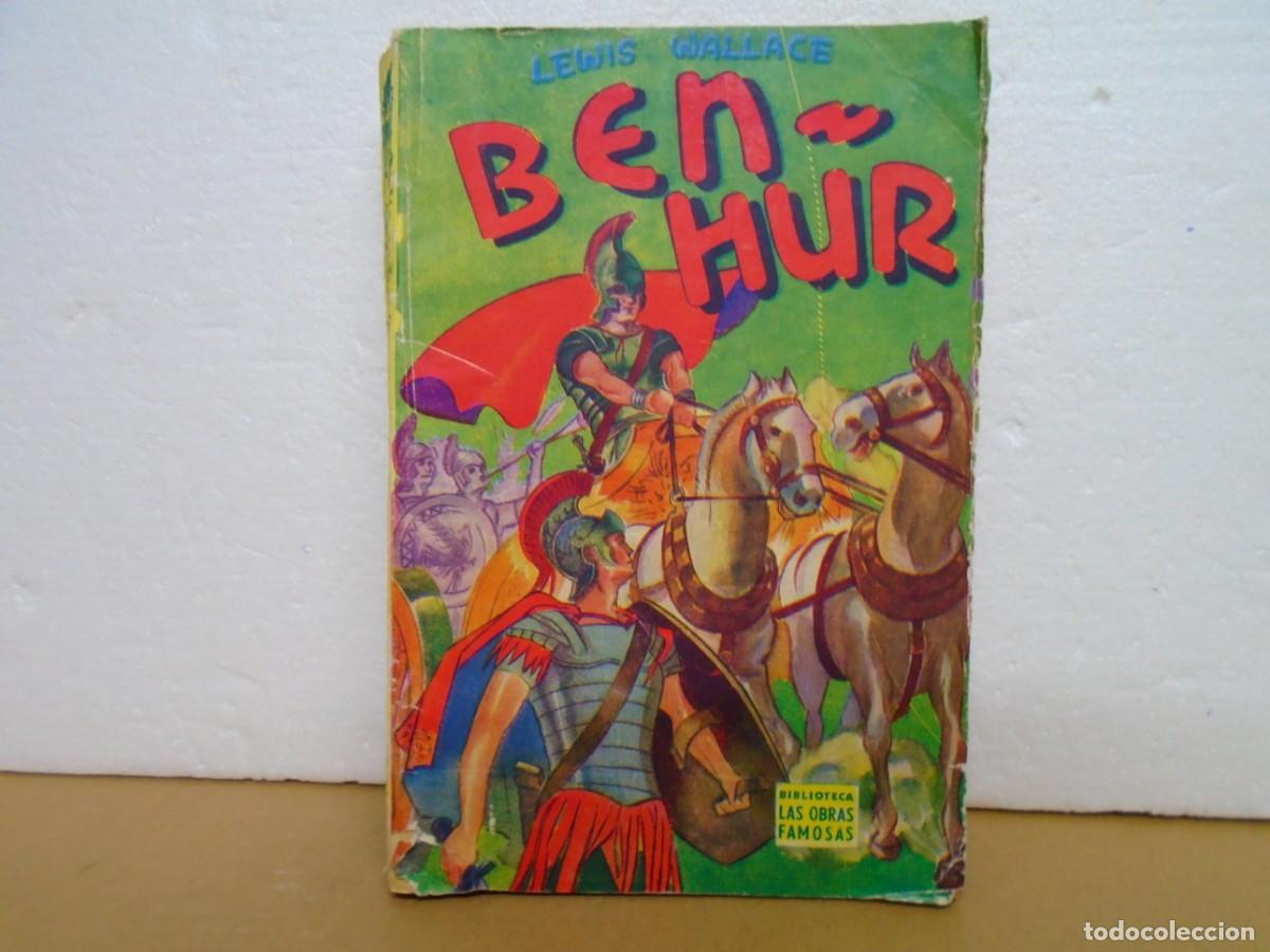 Libros antiguos: LEWIS WALLACE/BEN-HUR/EDITORIAL TOR,BUENOS AIRES, 1945.