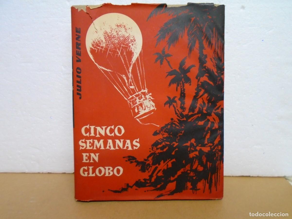 Libros antiguos: JULIO VERNE/CINCO SEMANAS EN GLOBO/EDITORIAL M. BARCELONA C.A.1950.