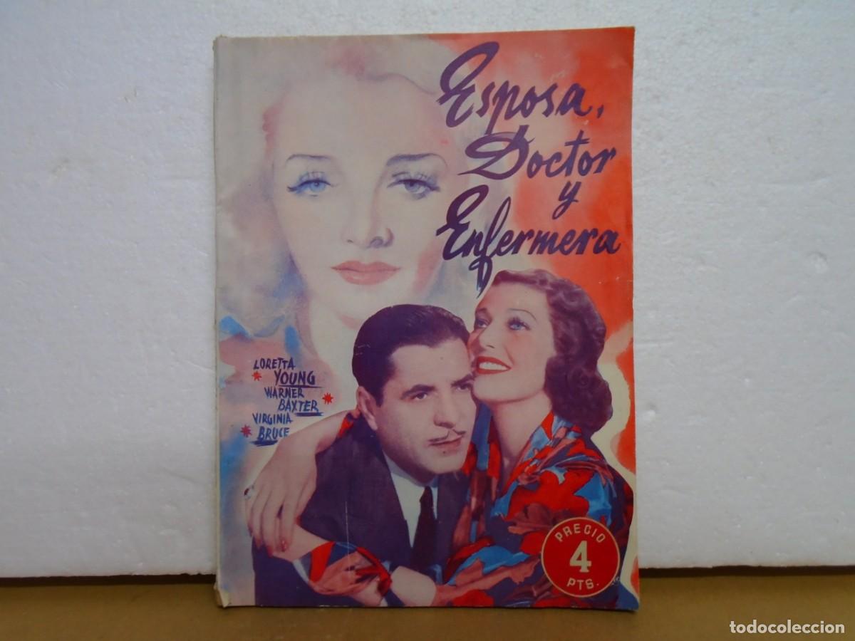 Libros antiguos: EDICIONES CINEMATOGRAFICAS&rdquo;BISTAGNE&rdquo;/ESPOSA,DOCTOR Y ENFERMERA/A&Ntilde;OS 40.