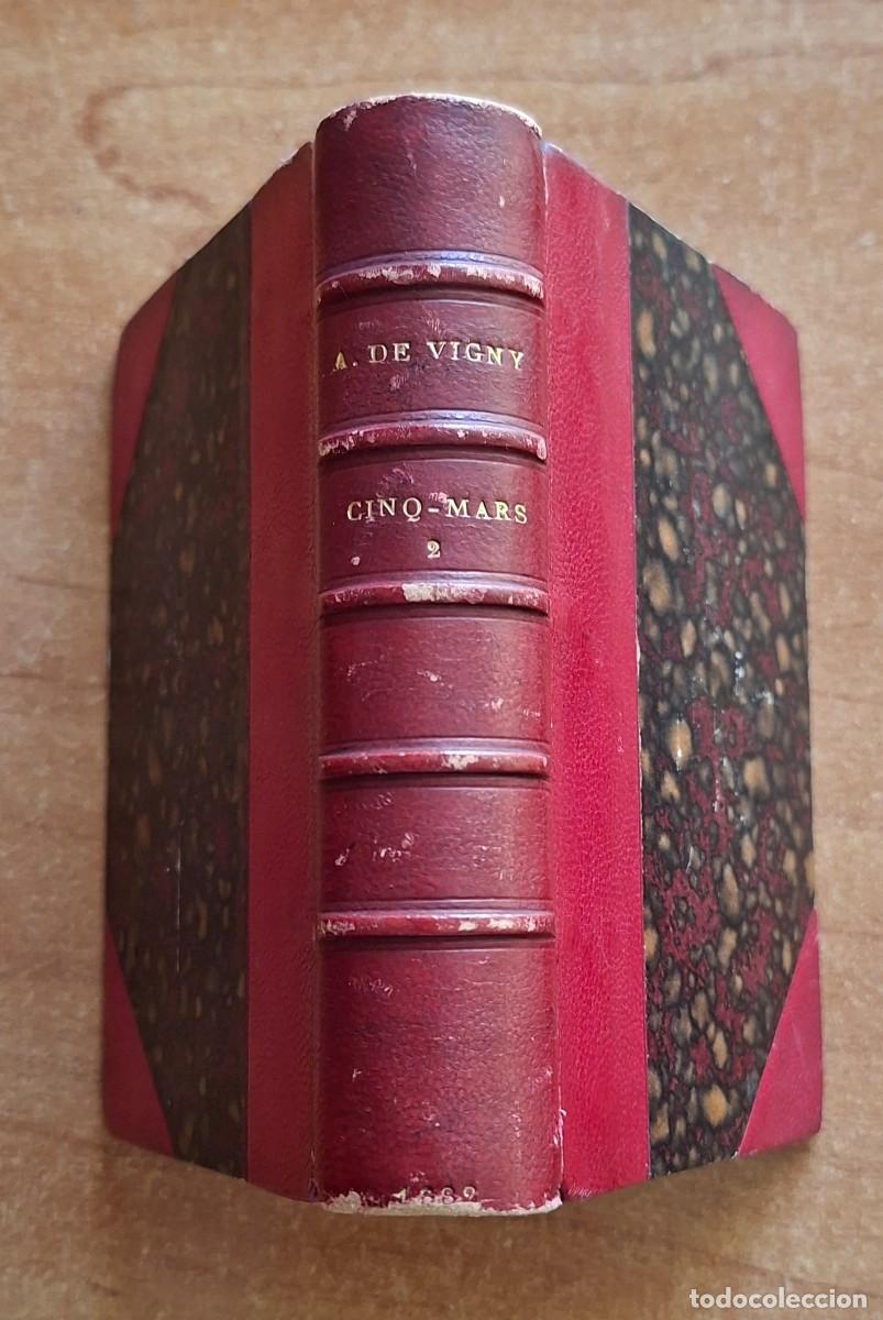 Libros antiguos: 1882 CINQ - MARS - ALFRED DE VIGNY - EN FRANCES-DOS GRABADOS - UN DESPLEGABLE