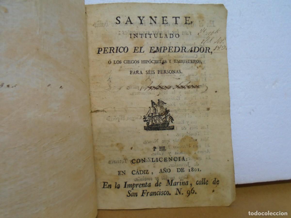 Libros antiguos: SAYNETE,INTITULADO&rdquo;PERICO EL EMPEDRADOR&rdquo;/CADIZ,A&Ntilde;O DE 1801/RARISIMO.