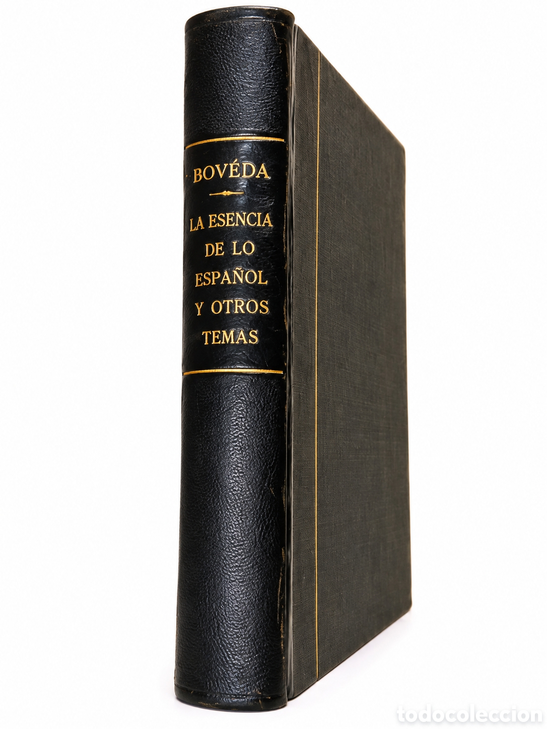 Libros antiguos: XAVIER B&Oacute;VEDA &ndash; LA ESENCIA DE LO ESPA&Ntilde;OL Y OTROS TEMAS &ndash; 1929 &ndash; LML