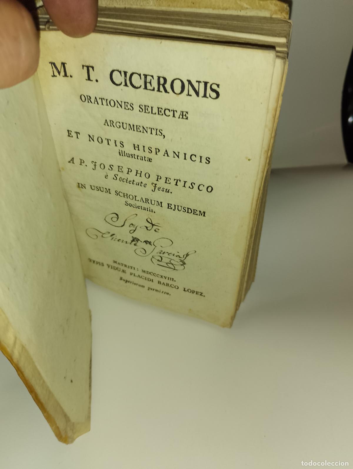 Libros antiguos: Oratorie Selectae Marco Tulio Cicer&oacute;n 1818 ed. Pergamino