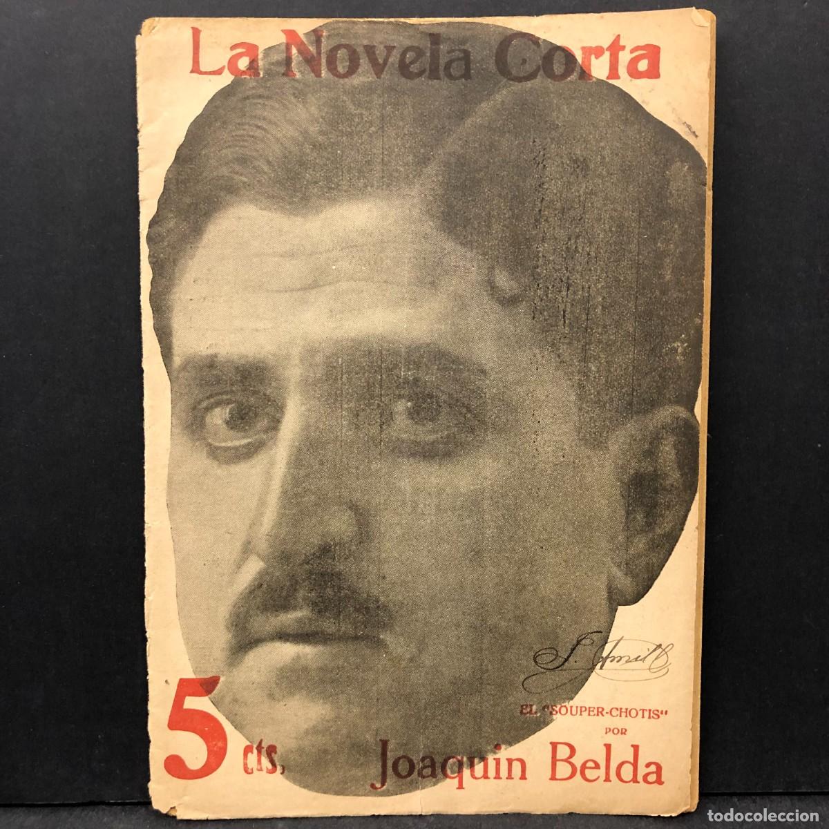 Libros antiguos: LA NOVELA CORTA - JOAQUIN BELDA - SOUPER-CHOTIS / 545 - Foto 1