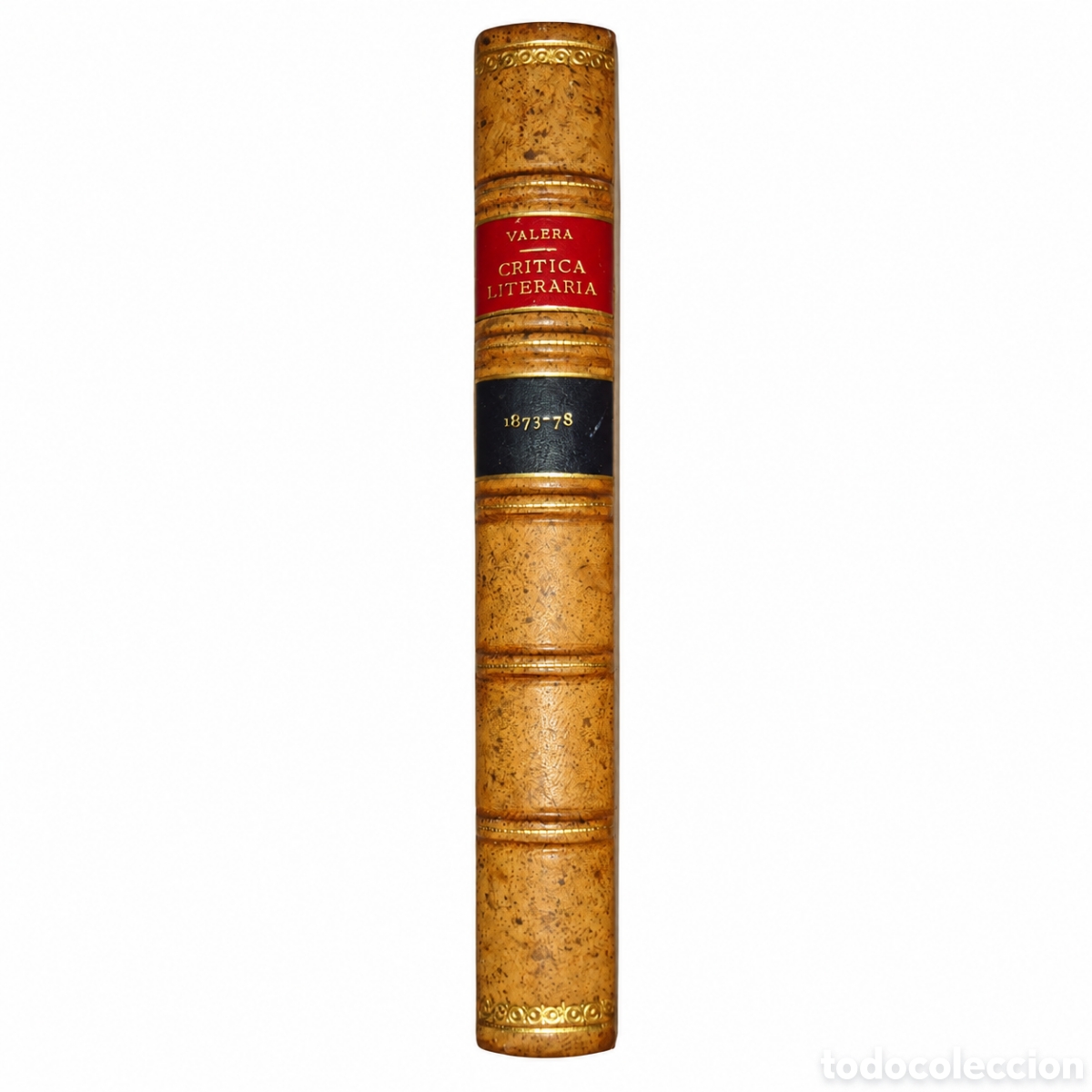 Libros antiguos: Juan Valera &ndash; Cr&iacute;tica literaria (1873-1878) &ndash; Obras completas &ndash; LML