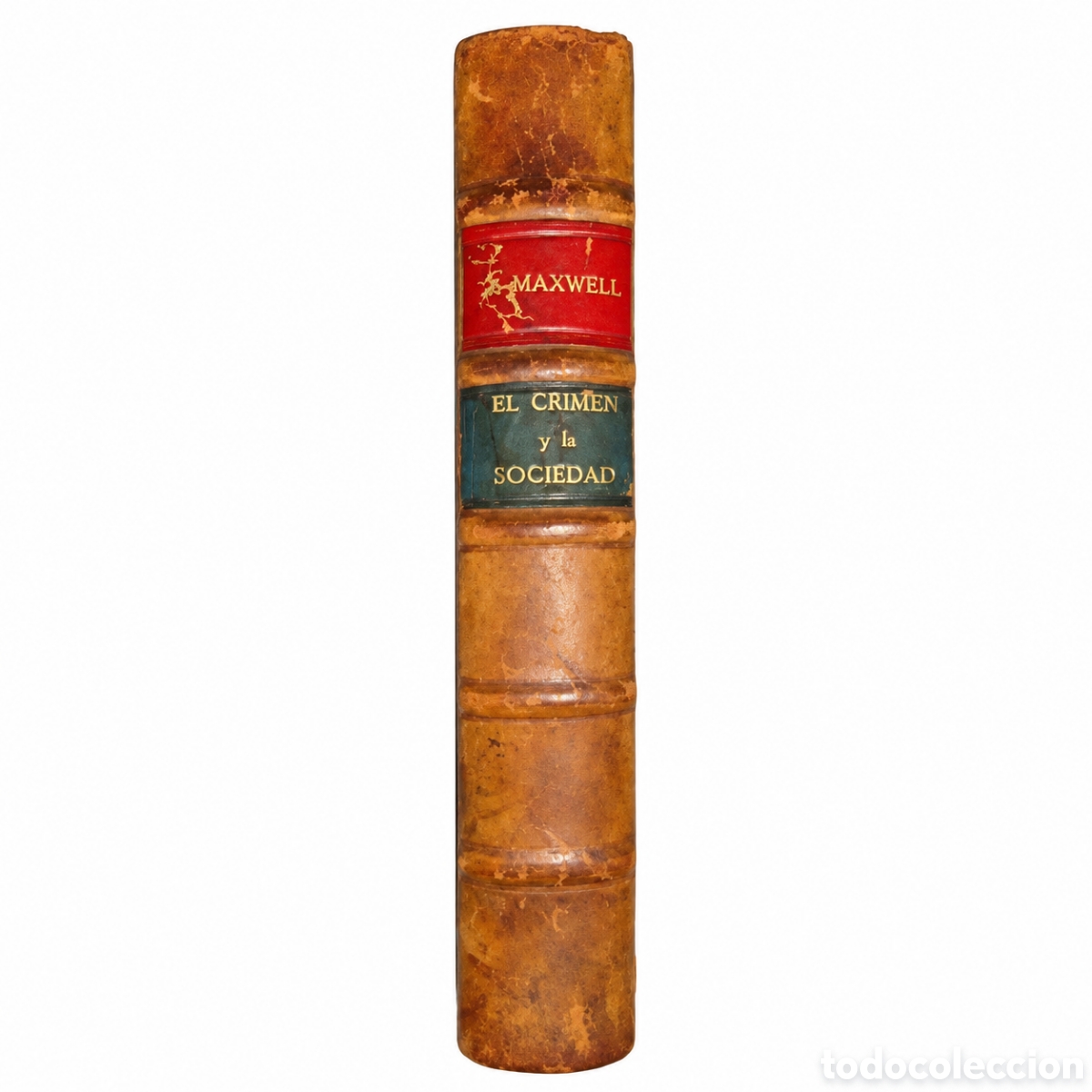 Libros antiguos: J. Maxwell &ndash; El crimen y la sociedad &ndash; Librer&iacute;a General de Jos&eacute; Ruiz &ndash; 1914 &ndash; LML