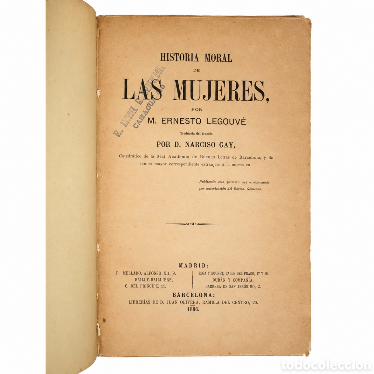 Libros antiguos: M. Ernesto Legouv&eacute; &ndash; Historia moral de las mujeres &ndash; Edici&oacute;n espa&ntilde;ola de 1886 &ndash; LML