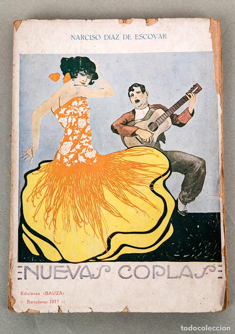 Libros antiguos: NARCISO D&Iacute;AZ ESCOVAR - NUEVAS COPLAS - 1917 - Foto 1