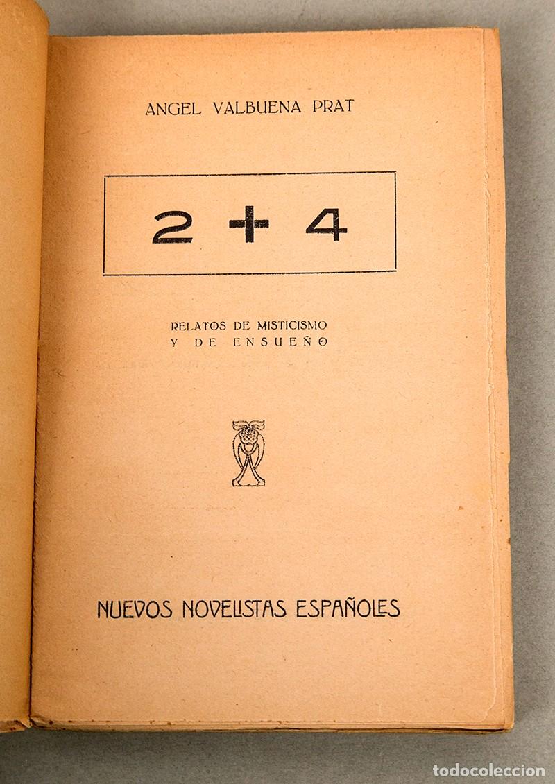 Libros antiguos: &Aacute;NGEL VALBUENA - 2+4 - 1927 - Foto 3