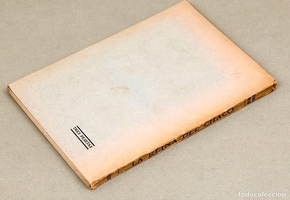 Libros antiguos: RIRO BAYO - LA REINA DEL CHACO - 1935 - Foto 7