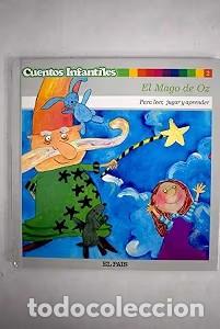 Libri antichi: El mago de Oz - varios - El Pais - Cuentos Infantiles, N&ordm; 2