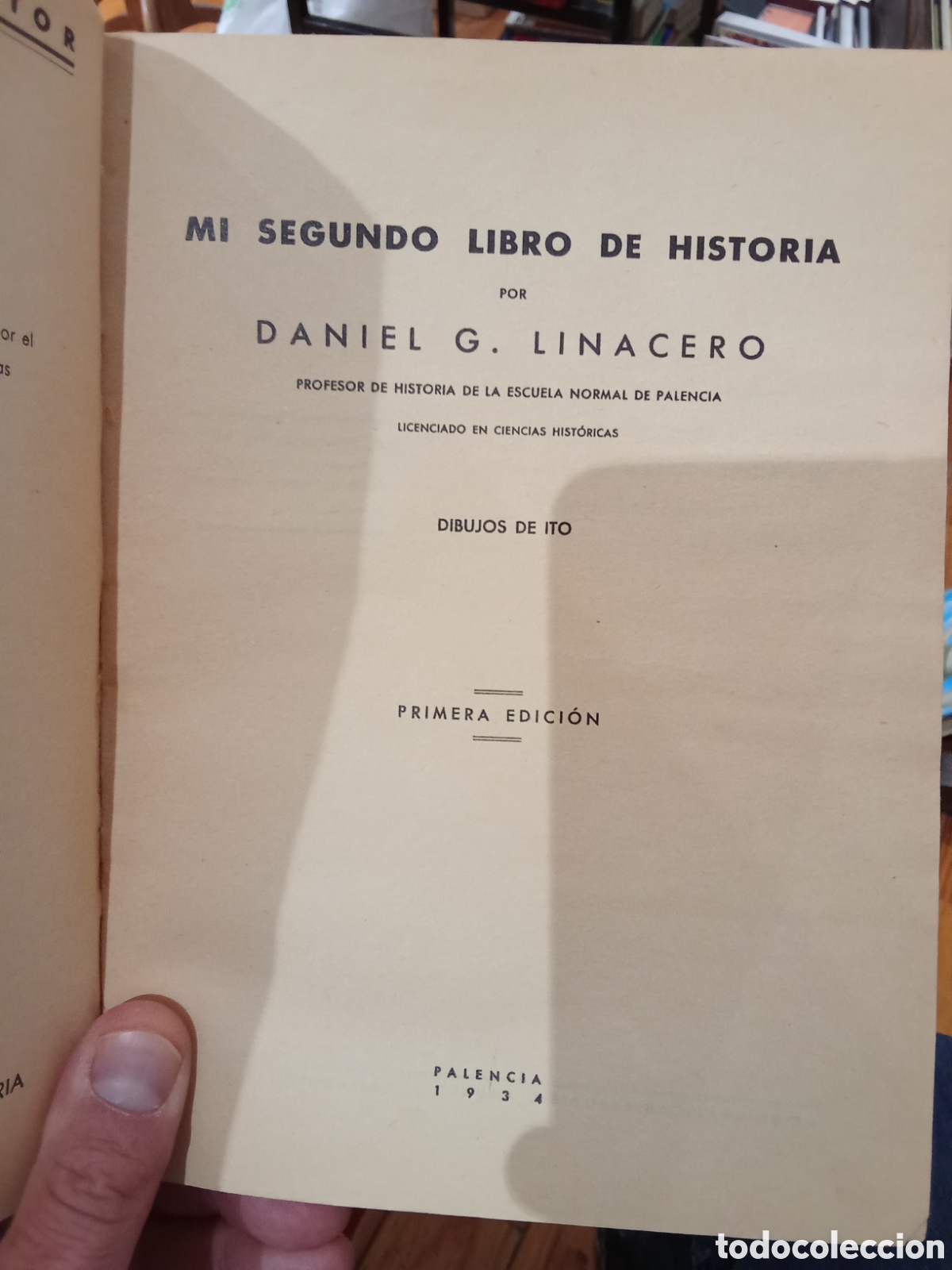 Libros antiguos: Historia Mi segundo libro - Daniel Linacero - 1934 - Foto 2