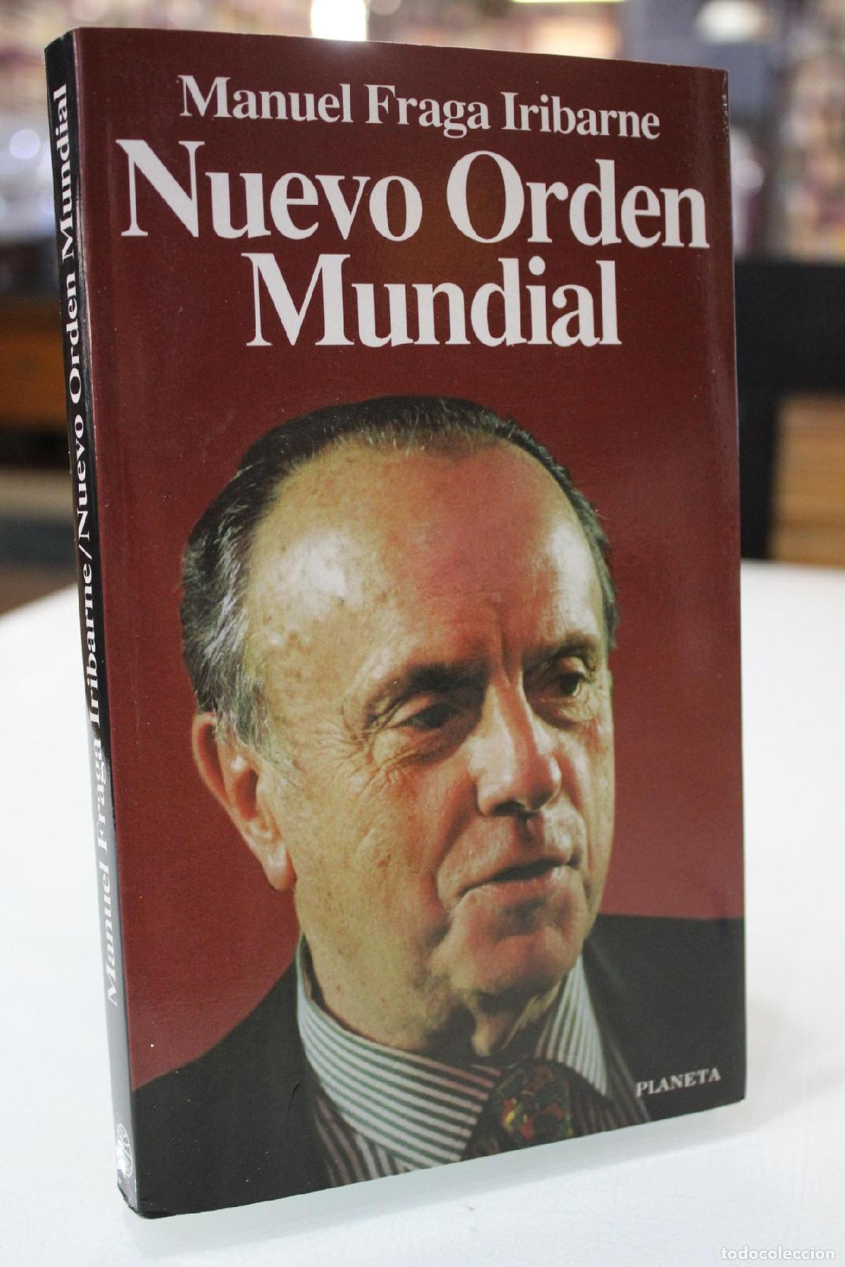 Libros antiguos: Nuevo orden mundial - Manuel Fraga