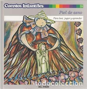 Livres anciens: Piel de asno - Charles Perrault - El Pais - Cuentos Infantiles, 24