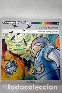 Antiquarische B&uuml;cher: Los siete cuervos - Hermanos Grimm - El Pais - Cuentos Infantiles, N&ordm; 31