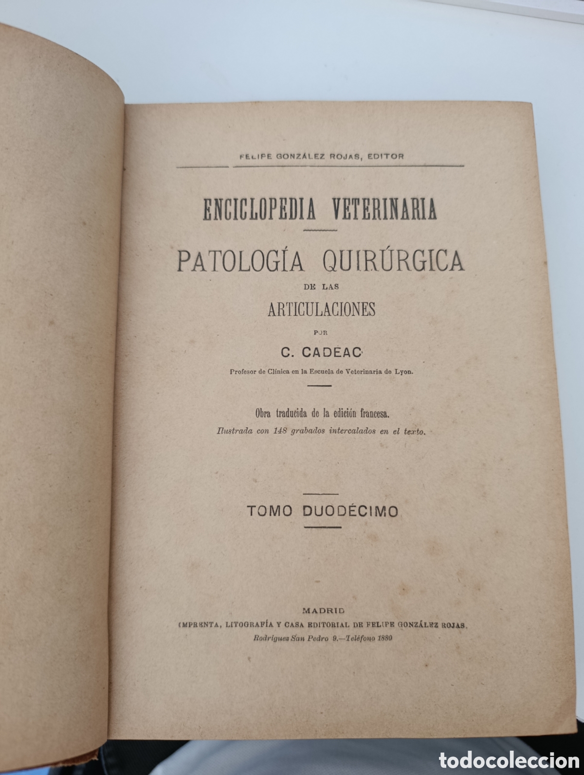 Libros antiguos: Enciclopedia Veterinaria. Cadeac. Tomo XII