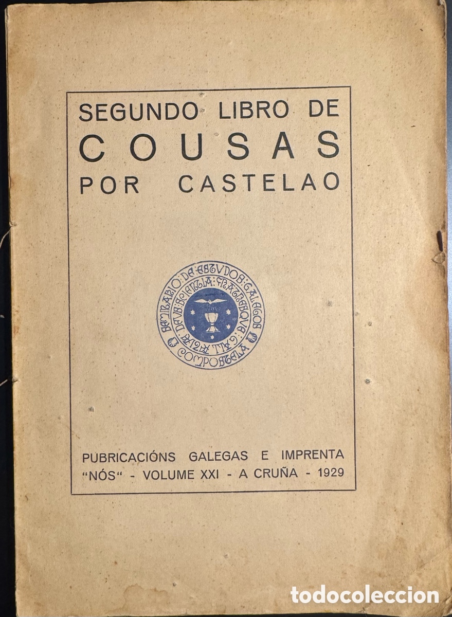 Old books: Castelao. Segundo libro de Cousas (1&ordf; edici&oacute;n 1929)
