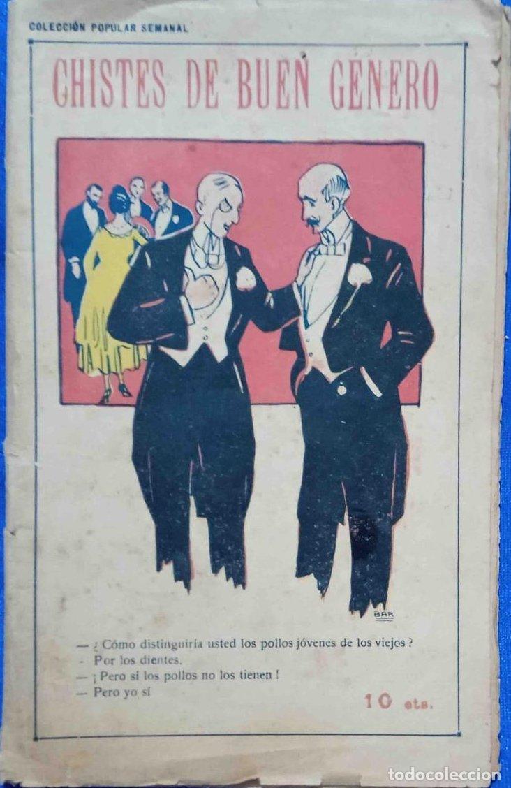 Old books: COLECCI&Oacute;N POPULAR SEMANAL. CHISTES DE BUEN G&Eacute;NERO. E. HERAS, EDITOR. BARCELONA, S/F.