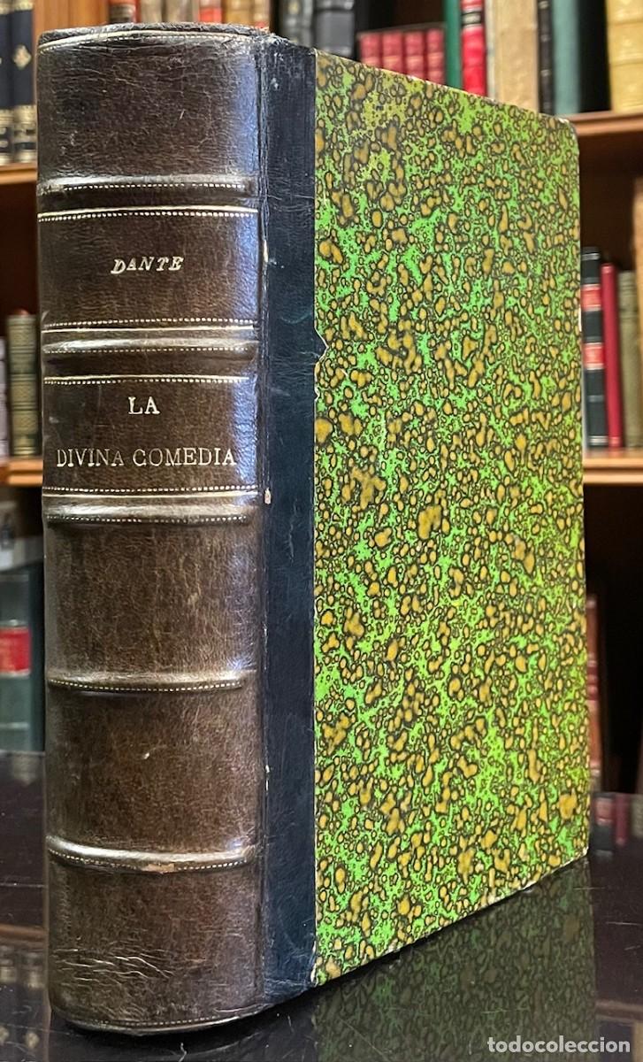 Libros antiguos: La Divina Comedia. Dante Alighieri