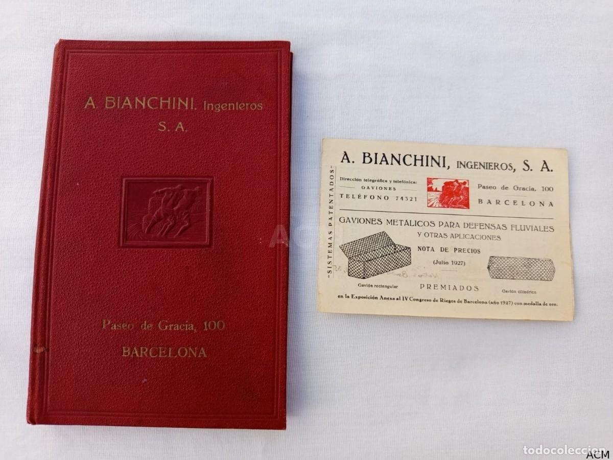 Livres anciens: A. BIANCHINI Ingenieros S.A. Paseo de Gracia 100 Barcelona