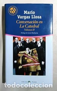 Libri antichi: Conversaci&oacute;n en la catedral Vol II (Falta Sobrecubierta) - Vargas Llosa, Mario - Bibliotex