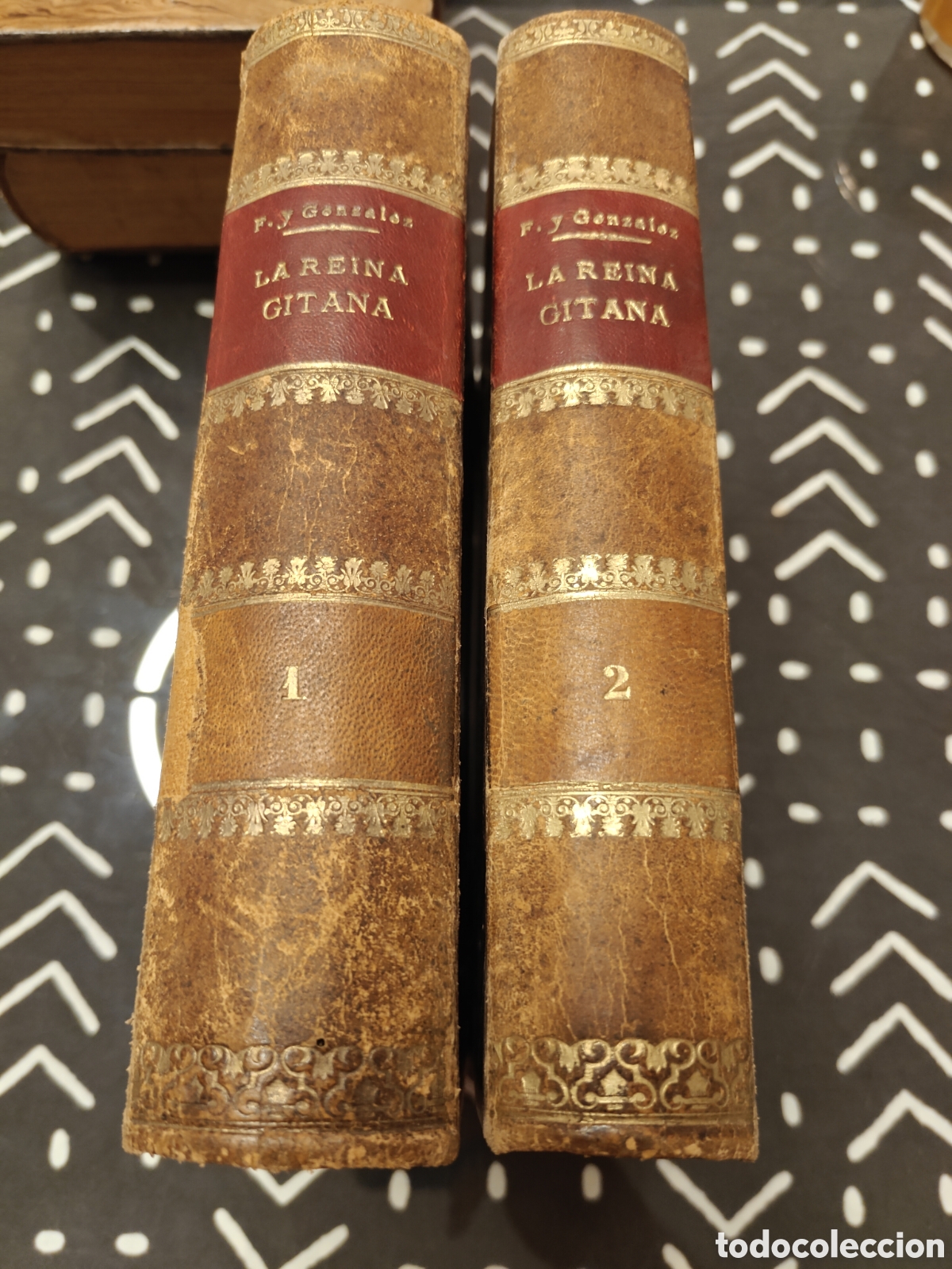 Antiquarische B&uuml;cher: La Reina Gitana &ndash; Manuel Fern&aacute;ndez y Gonz&aacute;lez &ndash; 2 tomos &ndash; 1887