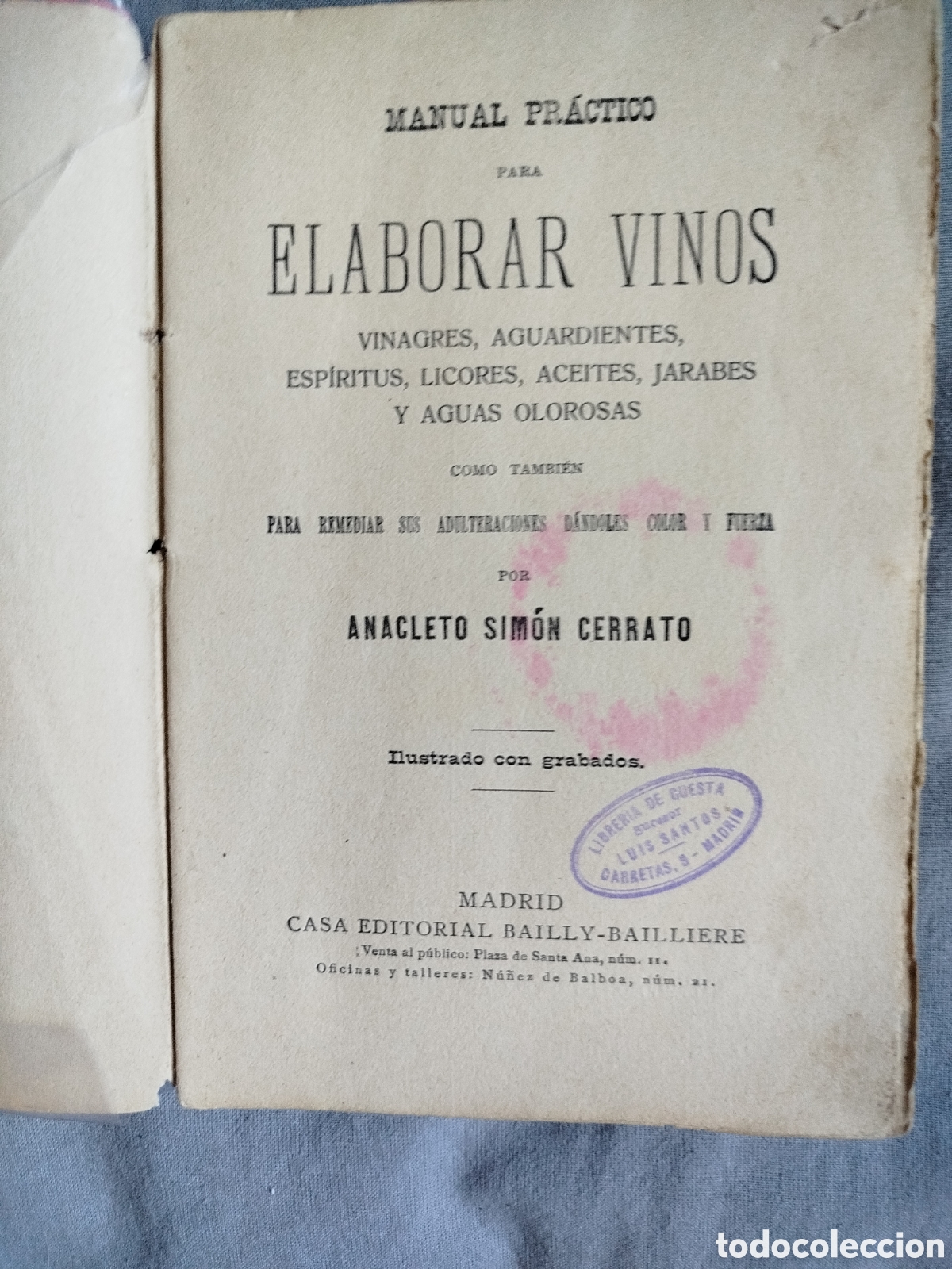 Libros antiguos: Manual para elaborar vinos 1912 - Foto 3