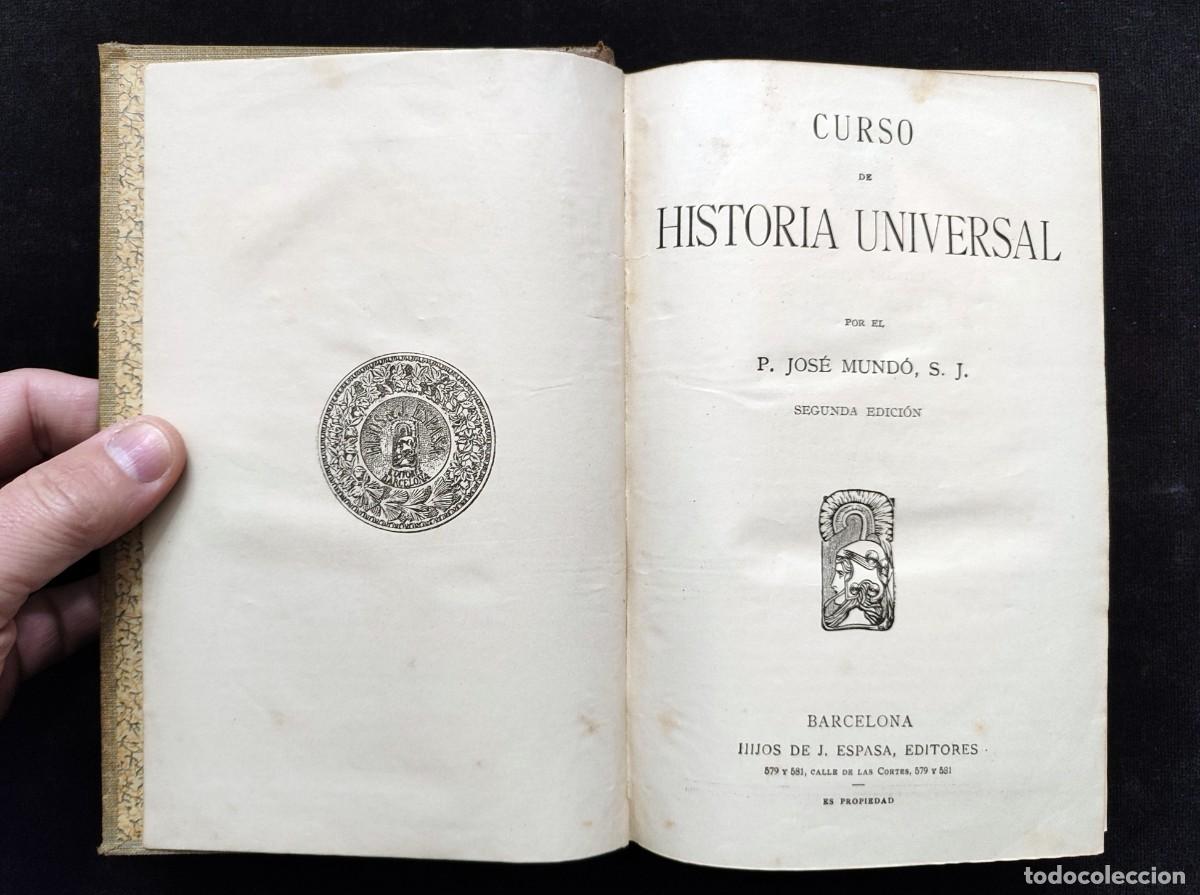 Antiquarische B&uuml;cher: CURSO DE HISTORIA UNIVERSAL, P. JOS&Eacute; MUND&Oacute;. 2&ordf; ED. HIJOS DE J. ESPASA, 1925. BONITA ENCIADERNACI&Oacute;N