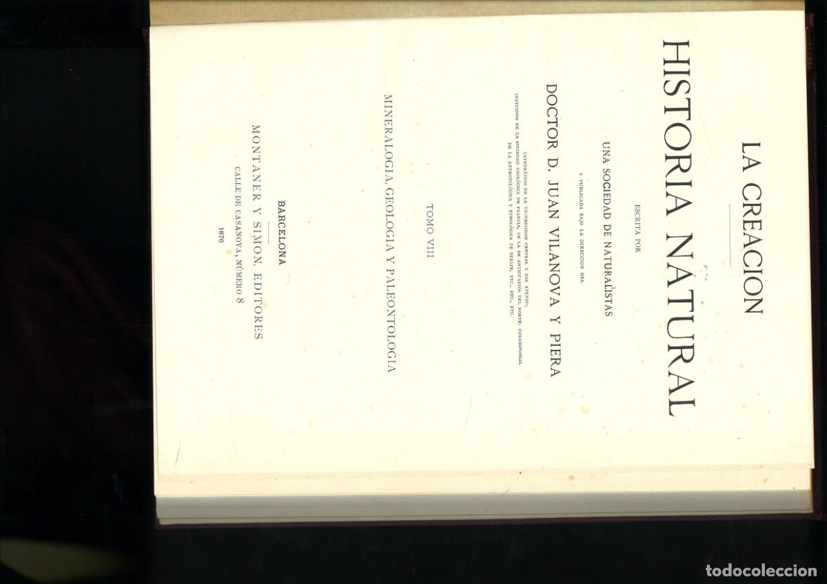 Libros antiguos: LA CREACION. HISTORIA NATURAL. MINERALOGIA, GEOLOGIA Y PALEONTOLOGIA. Juan Vilanova