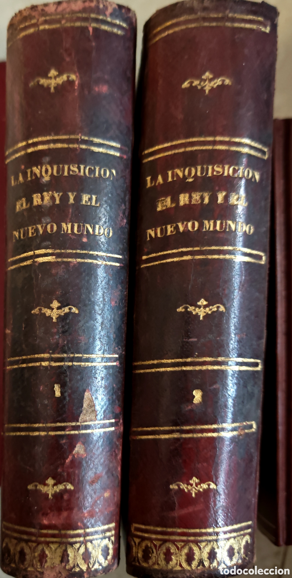 Libri antichi: La Inquisici&oacute;n, el Rey y el Nuevo Mundo. 2 Tomos (I y II). F. Luis Parre&ntilde;o. Madrid 1882-1883.